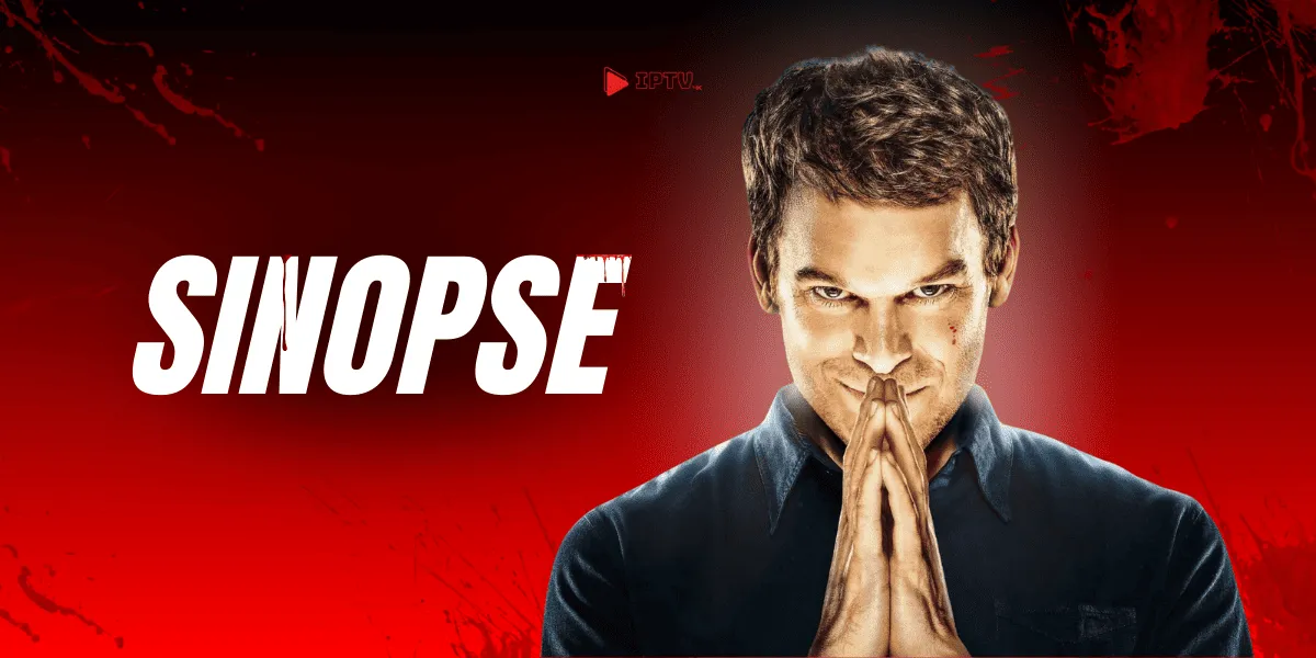 Série Dexter : Razões para assistir em 2025 - Iptv Brasil